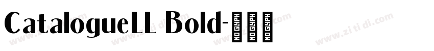 CatalogueLL Bold字体转换